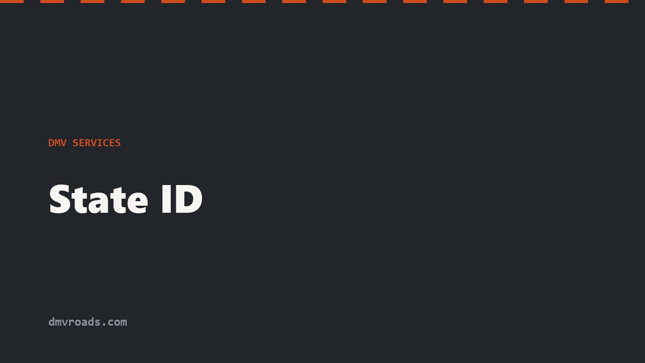 State ID Card — REAL ID Compliant Photo ID for Non-Drivers