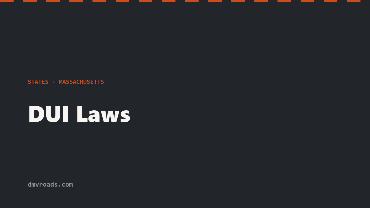 Massachusetts OUI Laws — c. 90 § 24, Melanie's Law & Penalties