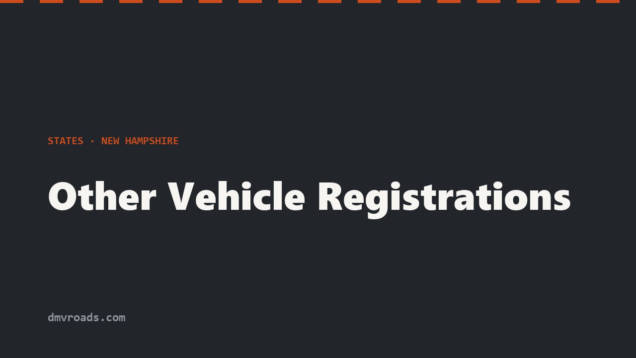 NH Trailer, Motorcycle & OHRV Registration Guide · DMV Roads