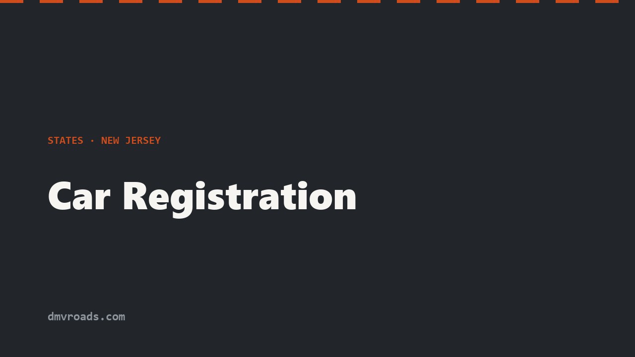 NJ Vehicle Registration — OS/SS-7, Sales Tax & 60-Day Rule