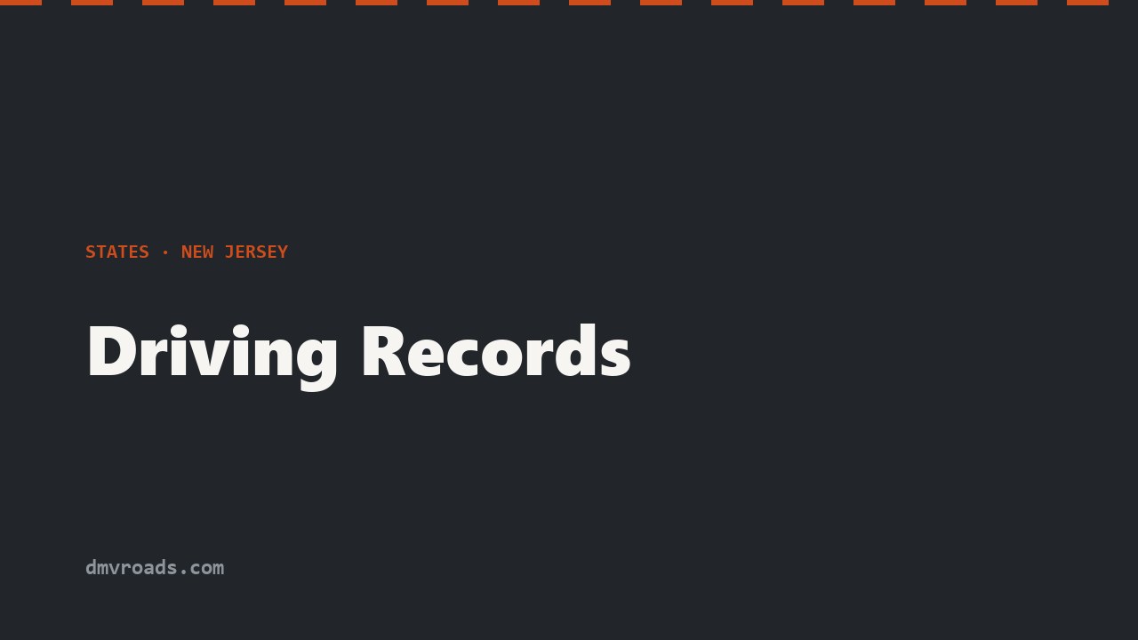 NJ Driving Records — Standard, Certified & Online Pulls