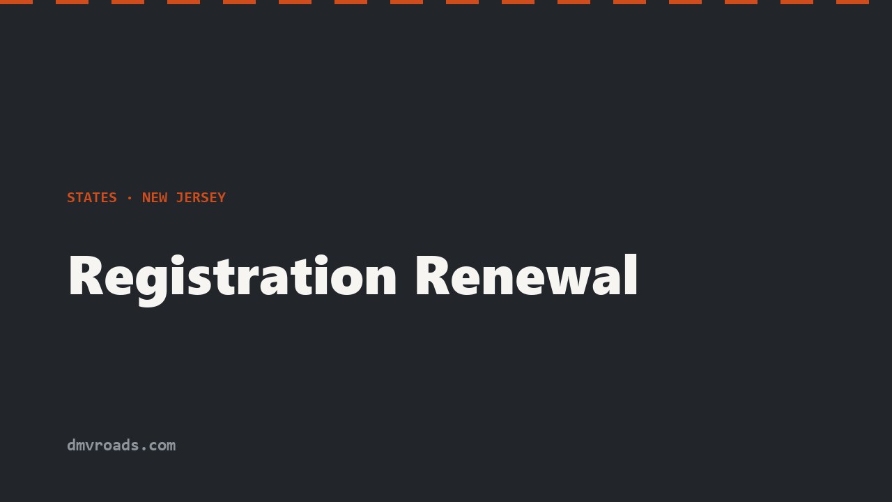 NJ Registration Renewal — Online, Inspections & Multi-Year