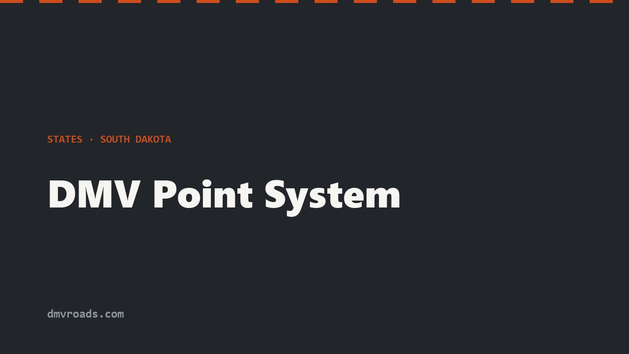 South Dakota DMV Points — No Points - Conviction Records