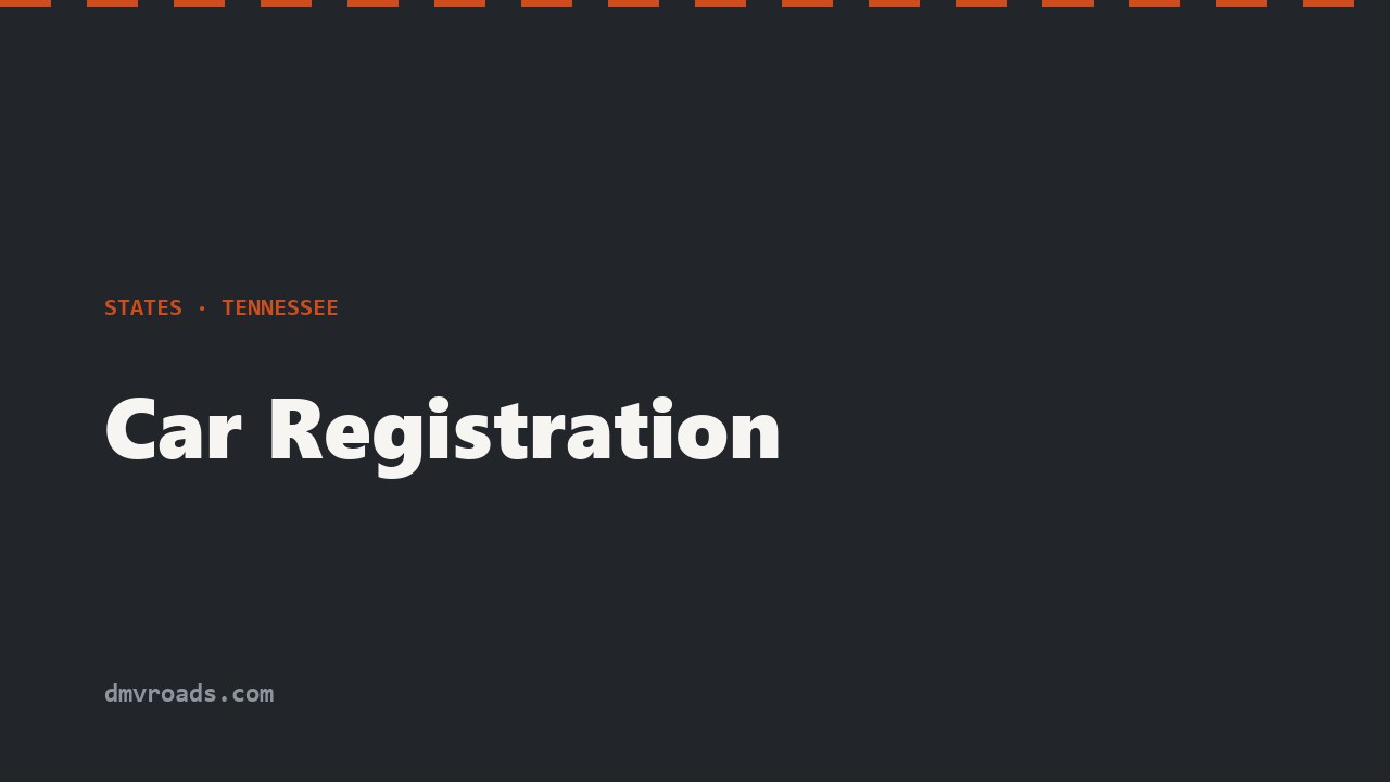 Tennessee Car Registration — County Clerk, $1,600 Cap & Wheel Tax