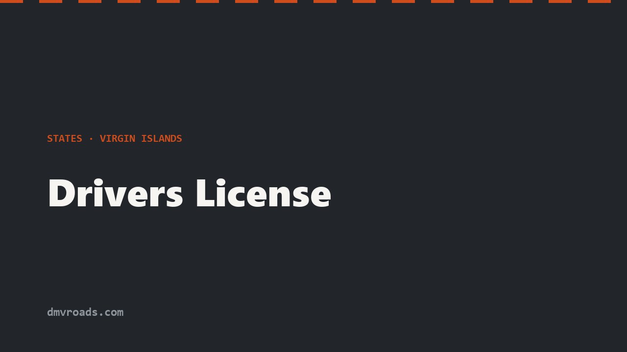 USVI BMV Guide — Licenses, Registration & DUI Laws