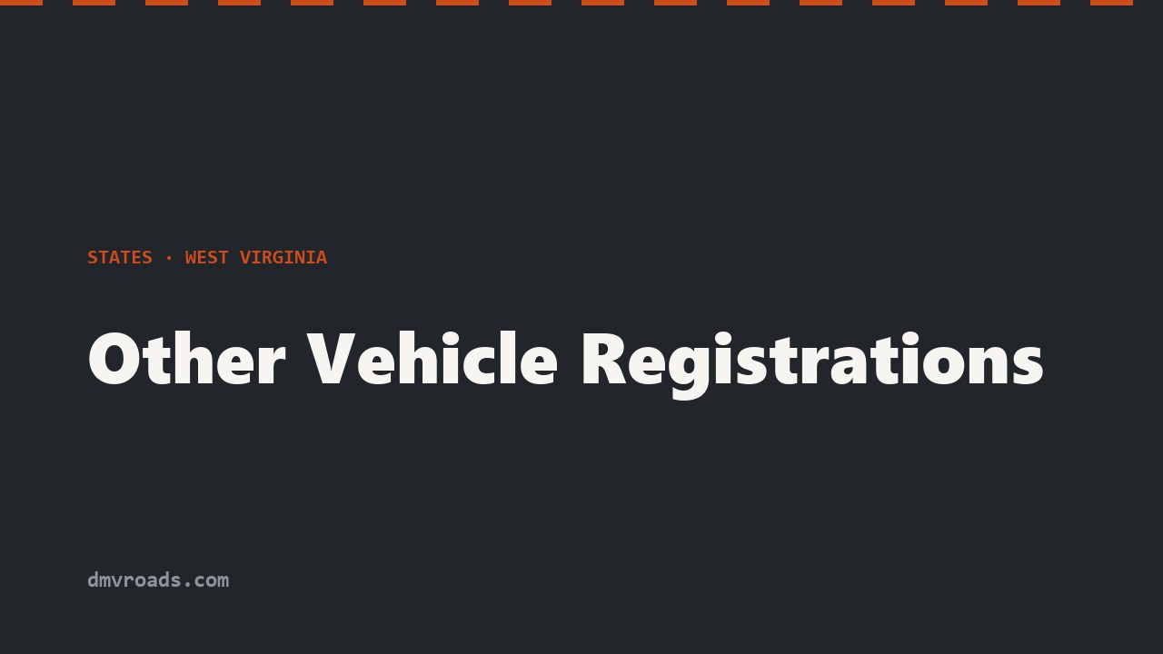 WV Trailer, Motorcycle, ATV & Antique Plate Registration